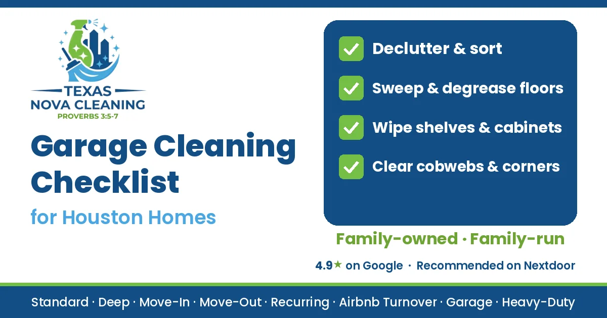 Texas Nova Cleaning garage cleaning checklist for Houston homes, family-owned and family-run